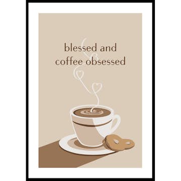 Poster Gallerix Coffee Obsessed