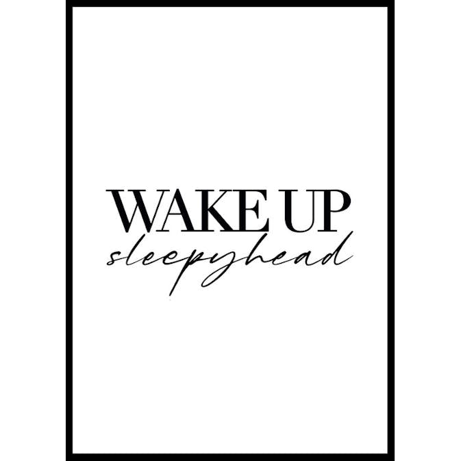 Poster Gallerix Wake Up Sleepyhead