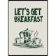 Poster Gallerix Let's Get Breakfast