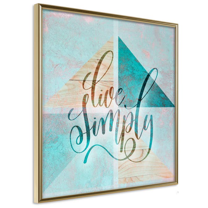 Poster Artgeist Affisch Live Simply