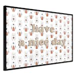 Poster Artgeist Affisch Have a Nice Day