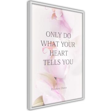 Poster Artgeist Affisch Do What Your Heart Tells