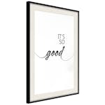 Poster Artgeist Affisch It's so Good