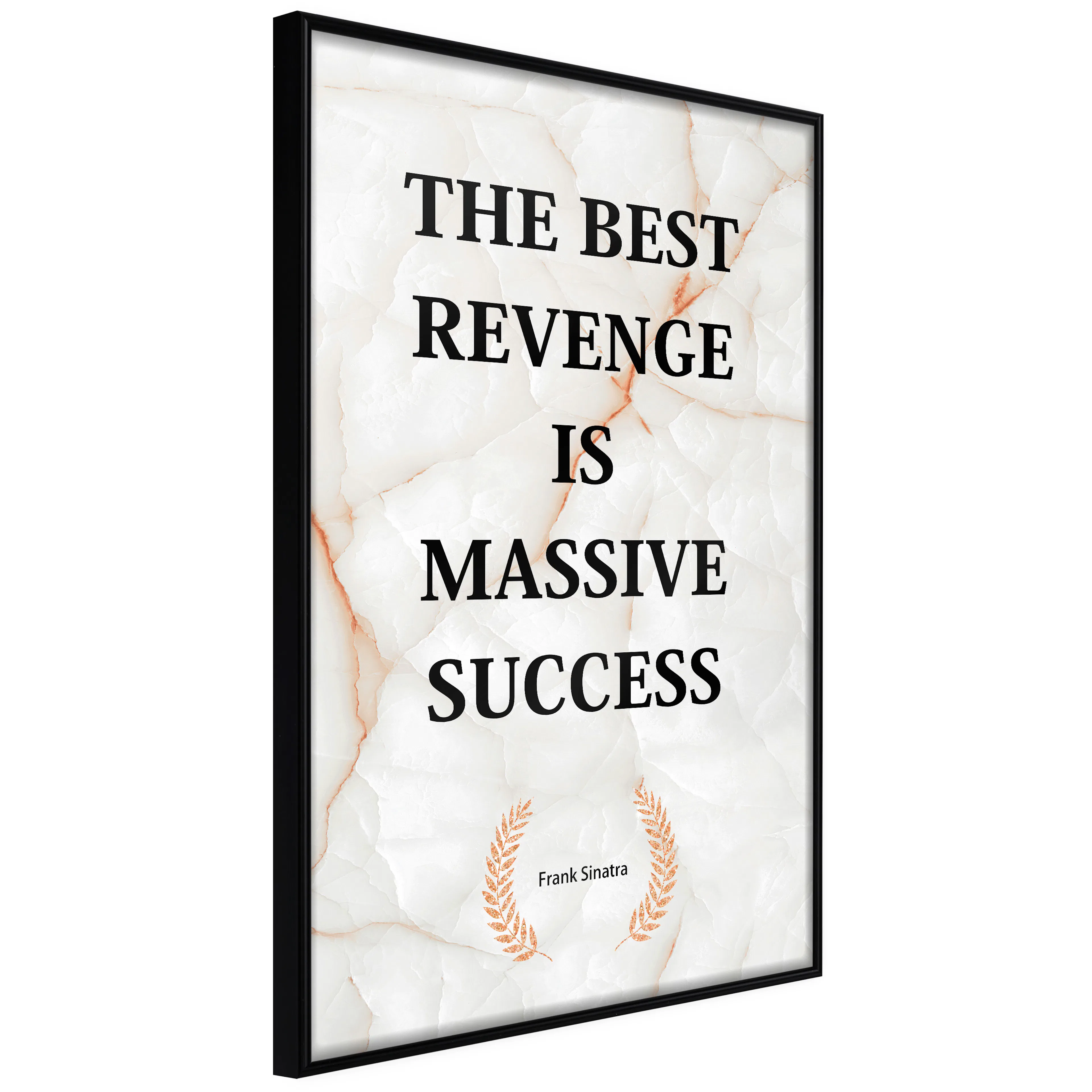 Affisch - The Best Revenge Is Massive Success [Poster] 40x60 Svart ram, 40x60 cm