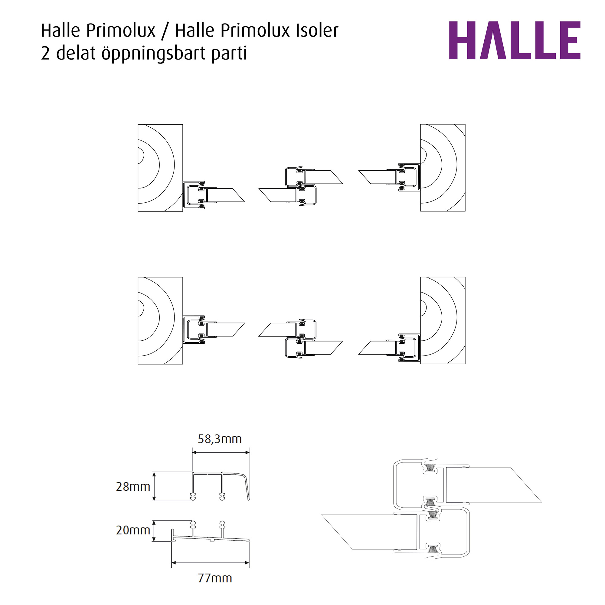 Fast Fönsterparti 2-Delad Halle Primolux