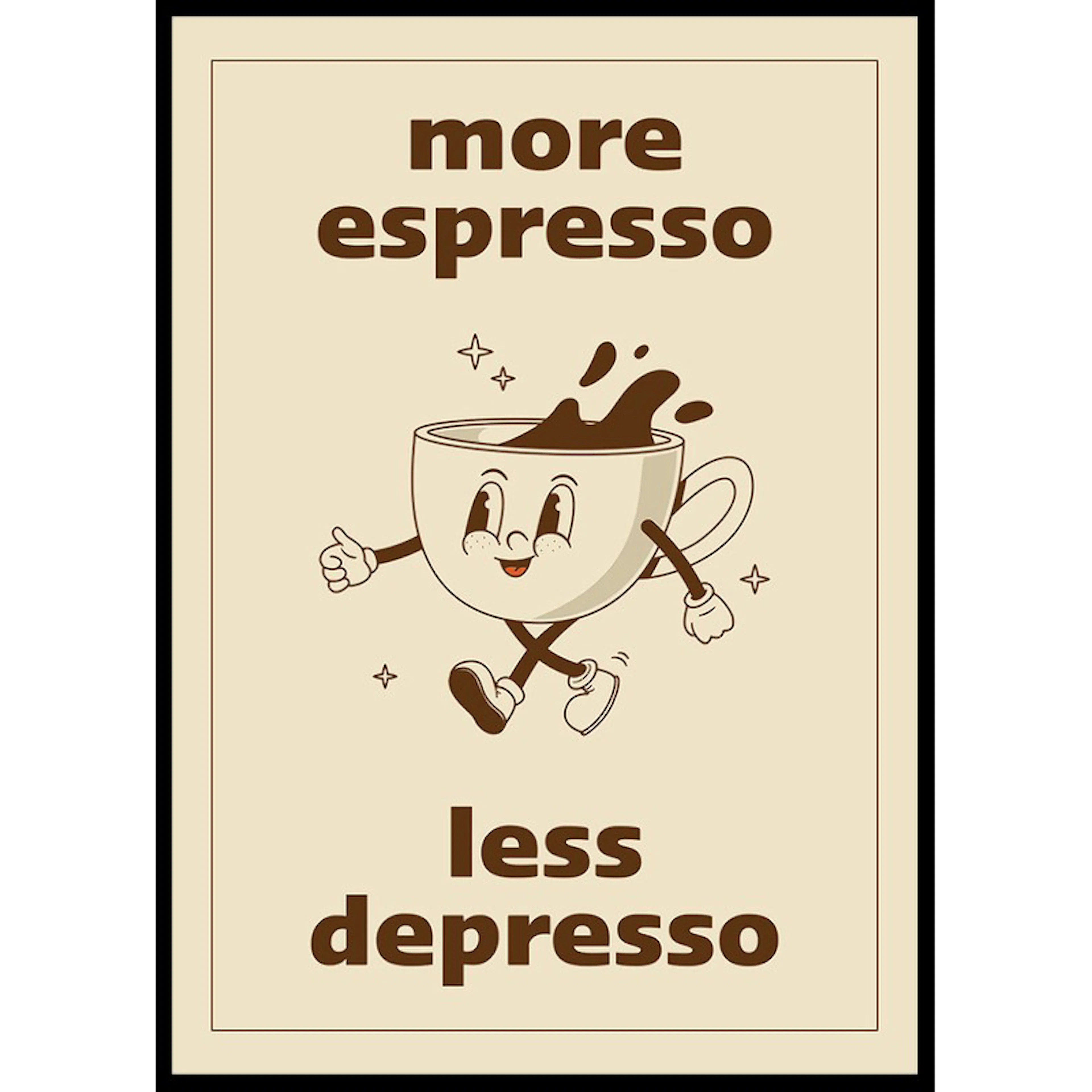 Poster Gallerix More Espresso Less Depresso