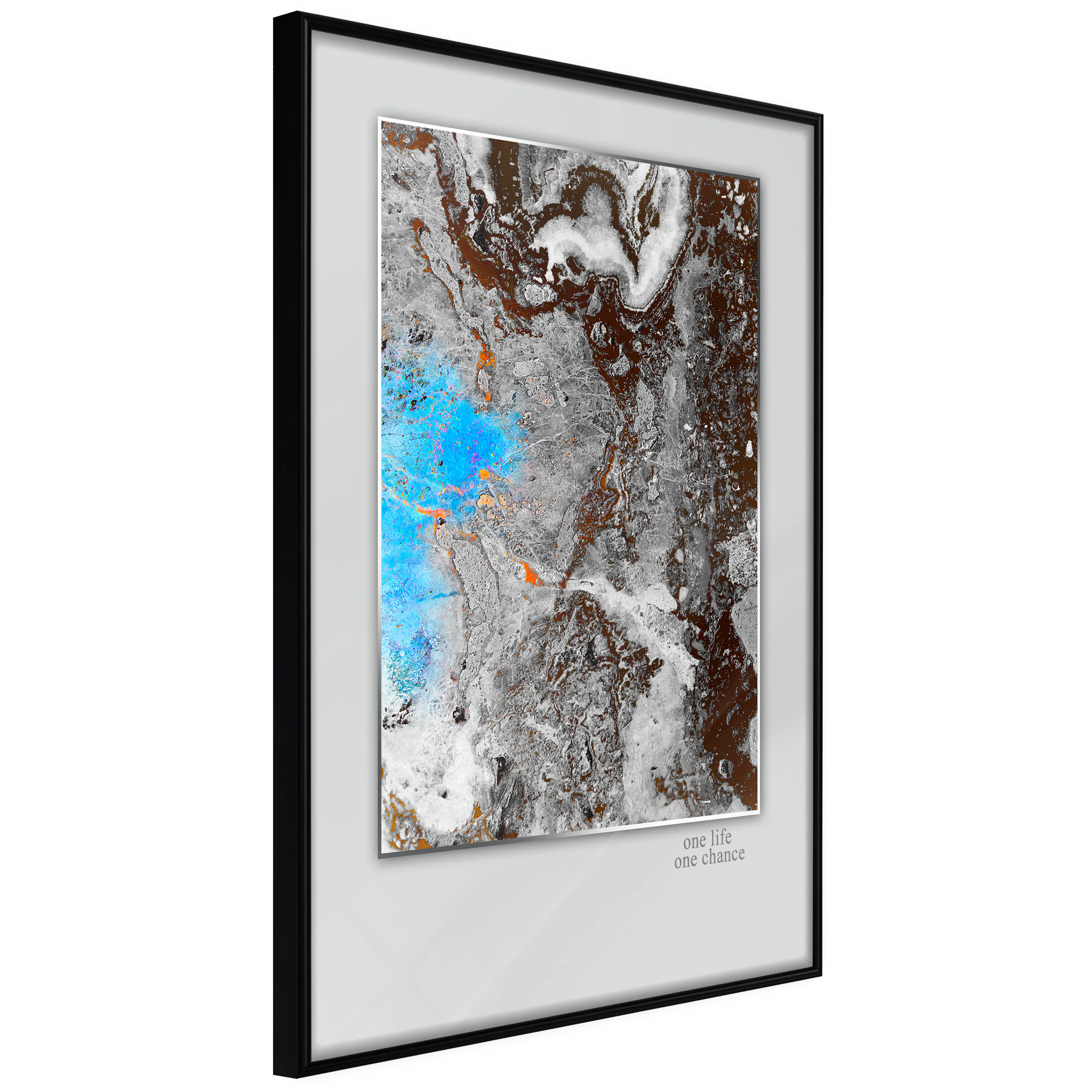 Affisch - One Life - One Chance [Poster] 40x60 Svart ram, 40x60 cm
