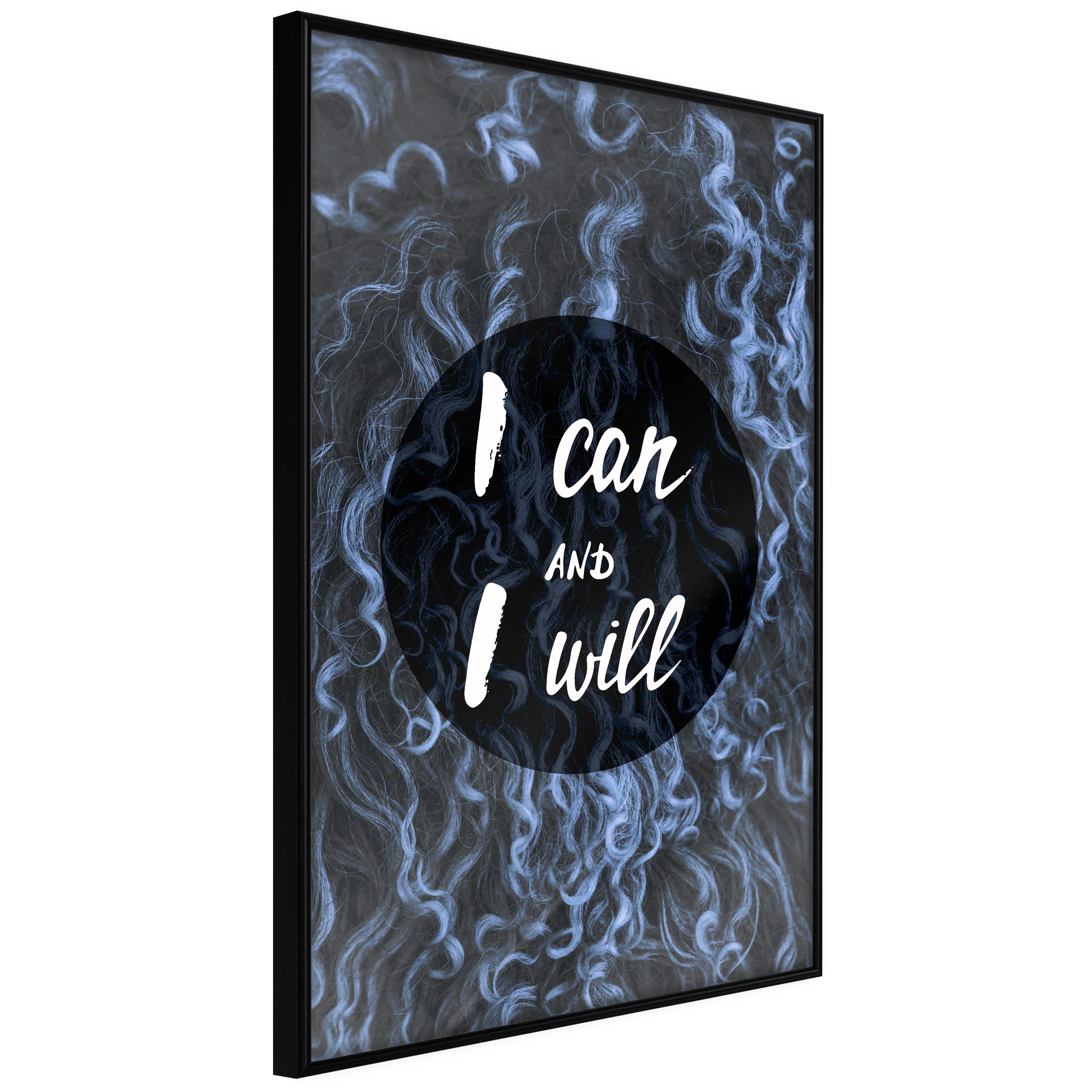 Affisch - I Can and I Will [Poster] 40x60 Svart ram, 40x60 cm