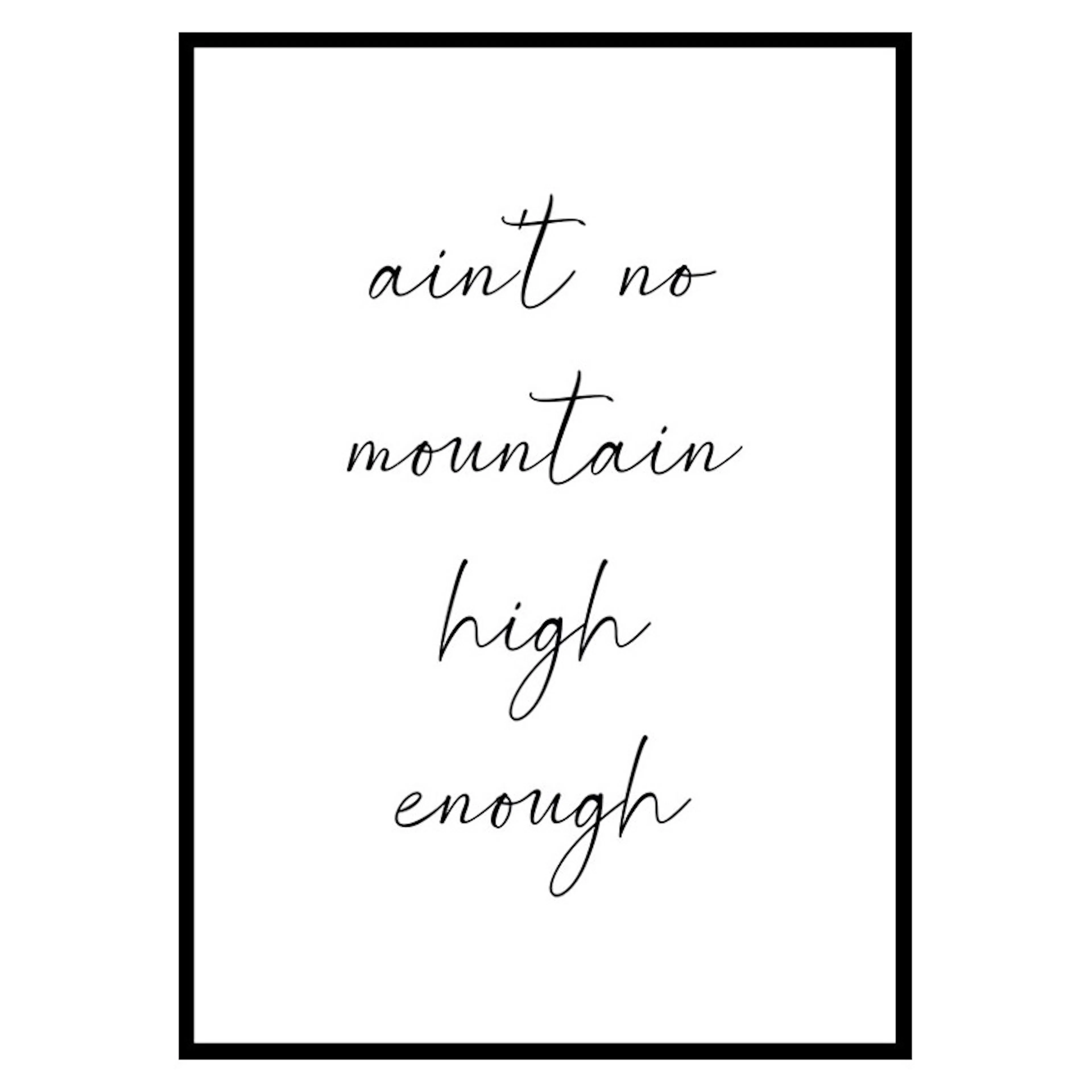 Poster Gallerix No Mountain High