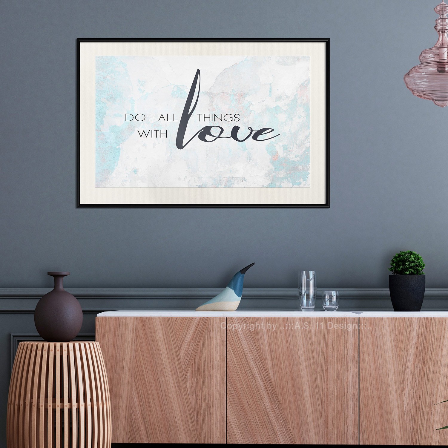 Poster Artgeist Affisch Do All Things With Love