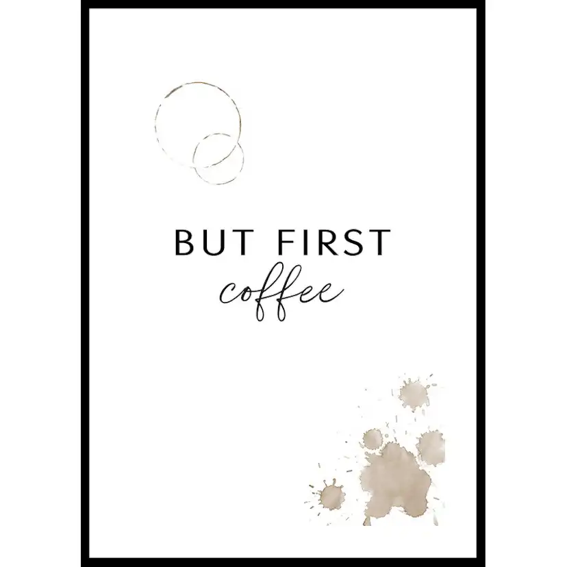 But First Coffee No3 70x100 70x100 cm