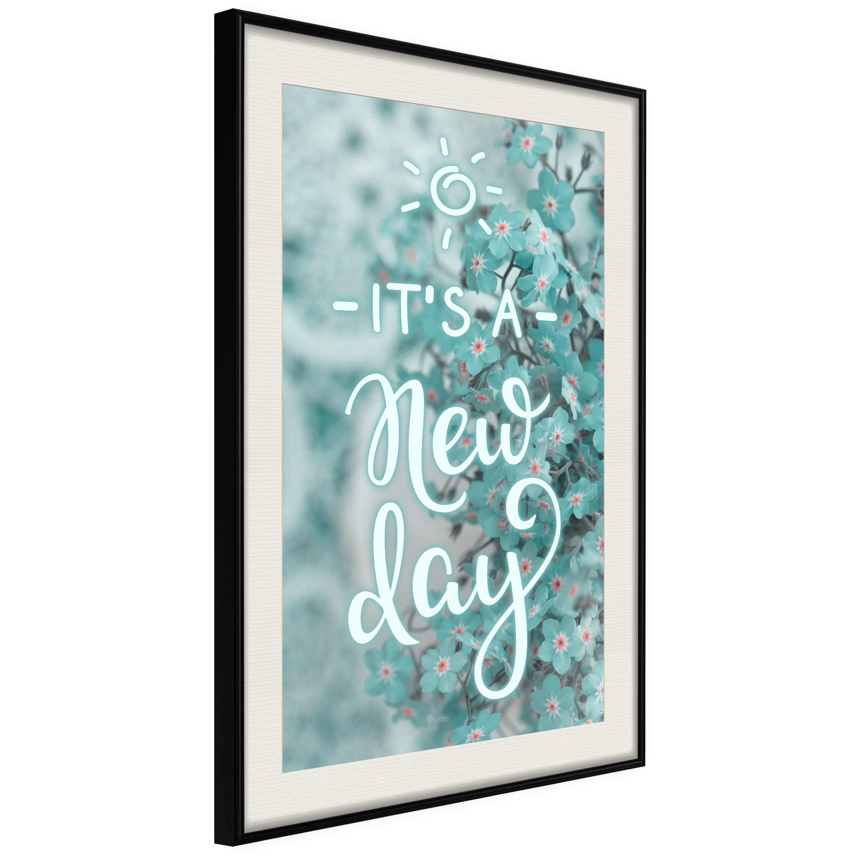 Affisch - It's a New Day [Poster] 20x30 Svart ram med passepartout, 20x30 cm