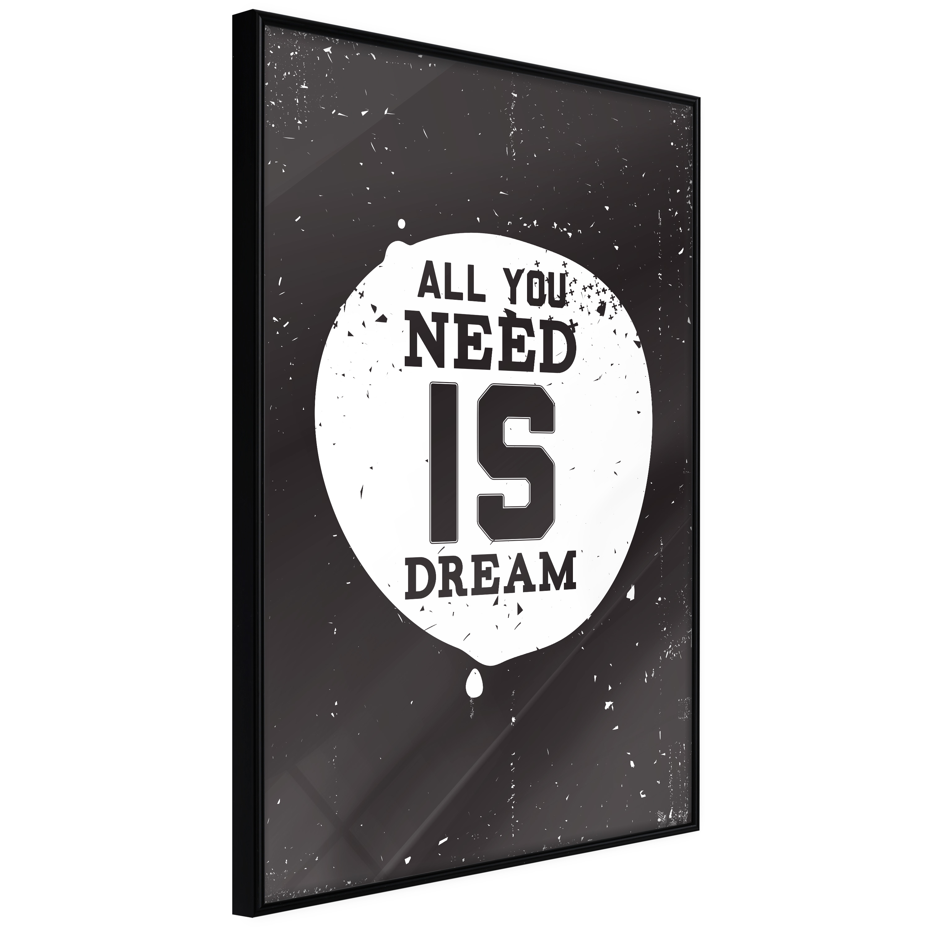 Poster Artgeist Affisch All You Need Is Dream