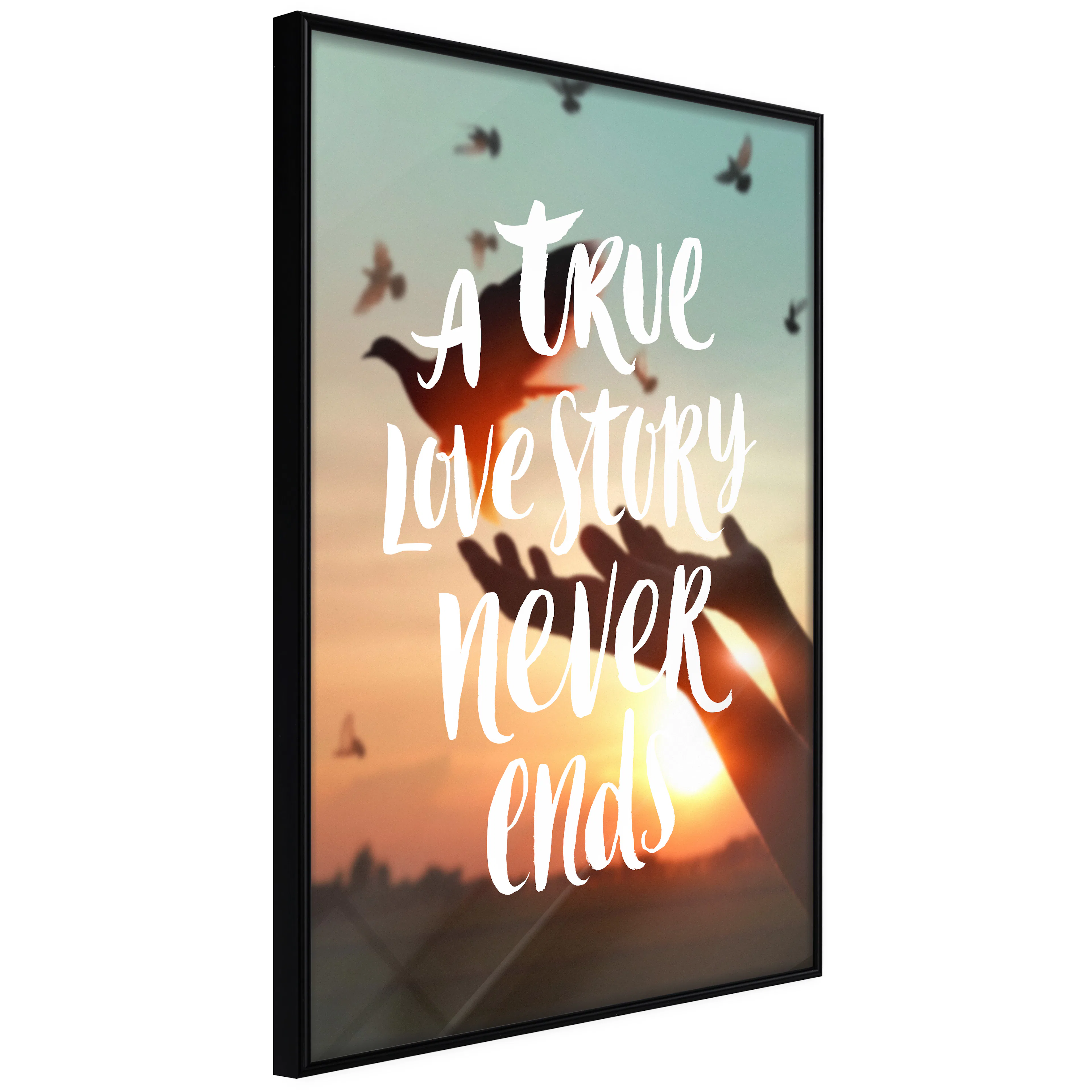 Affisch - A True Love Story Never Ends [Poster] 40x60 Svart ram, 40x60 cm