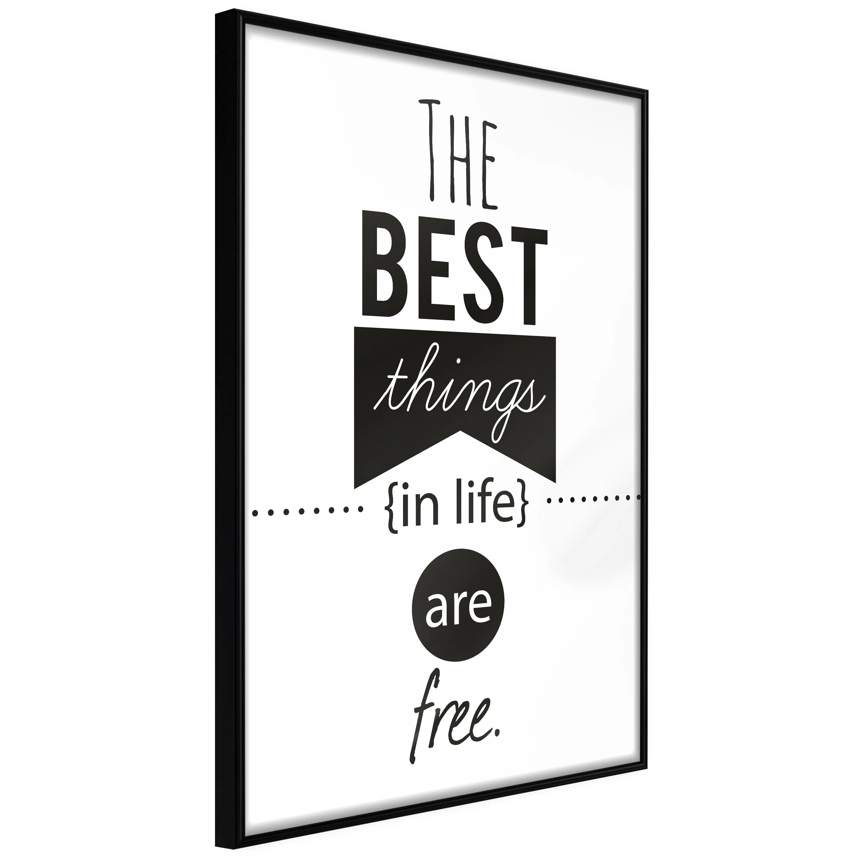 Poster Artgeist Affisch The Best Things in Life Are Free