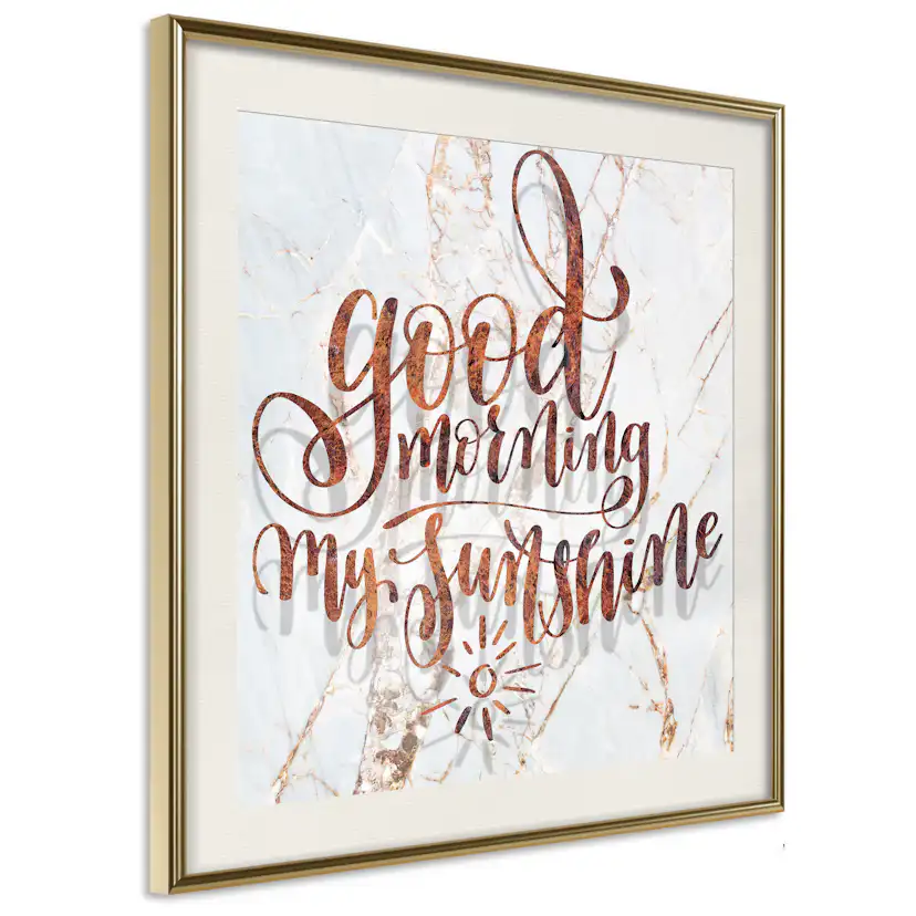 Poster Artgeist Affisch Good Morning My Sunshine