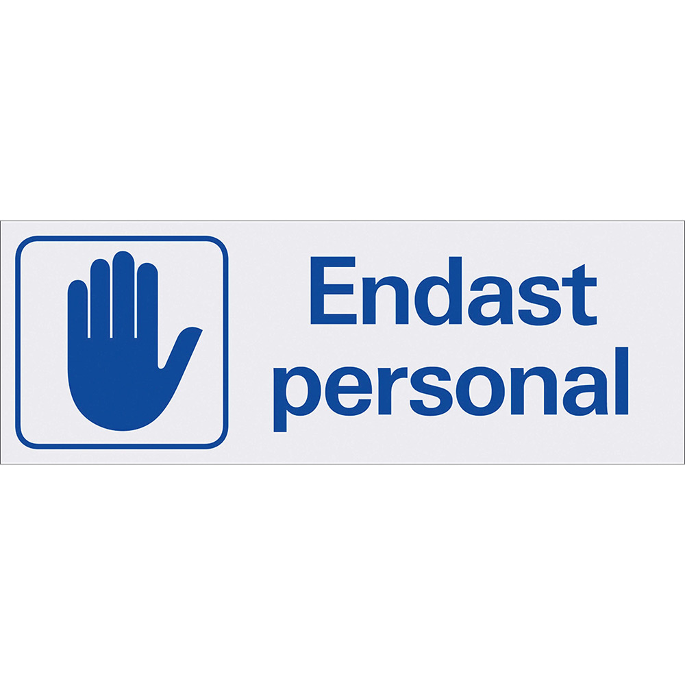 Skylt Systemtext Endast Personal 225x80 mm Aluminium