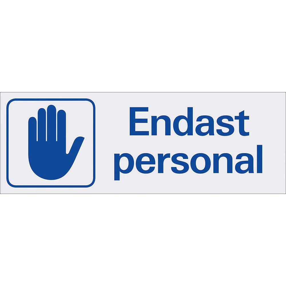 Skylt Systemtext Endast Personal 225x80 mm Aluminium