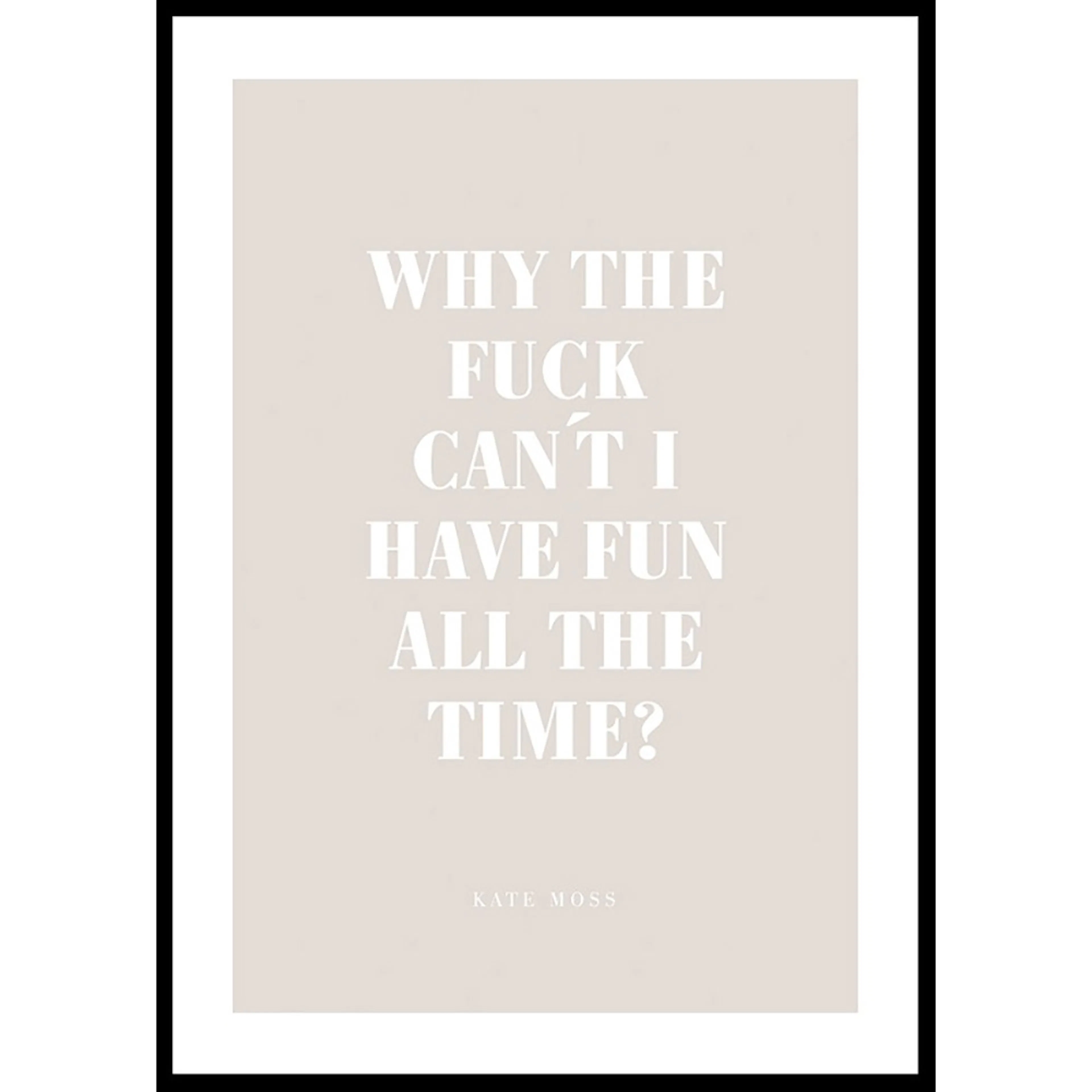 Poster Gallerix Fun All The Time