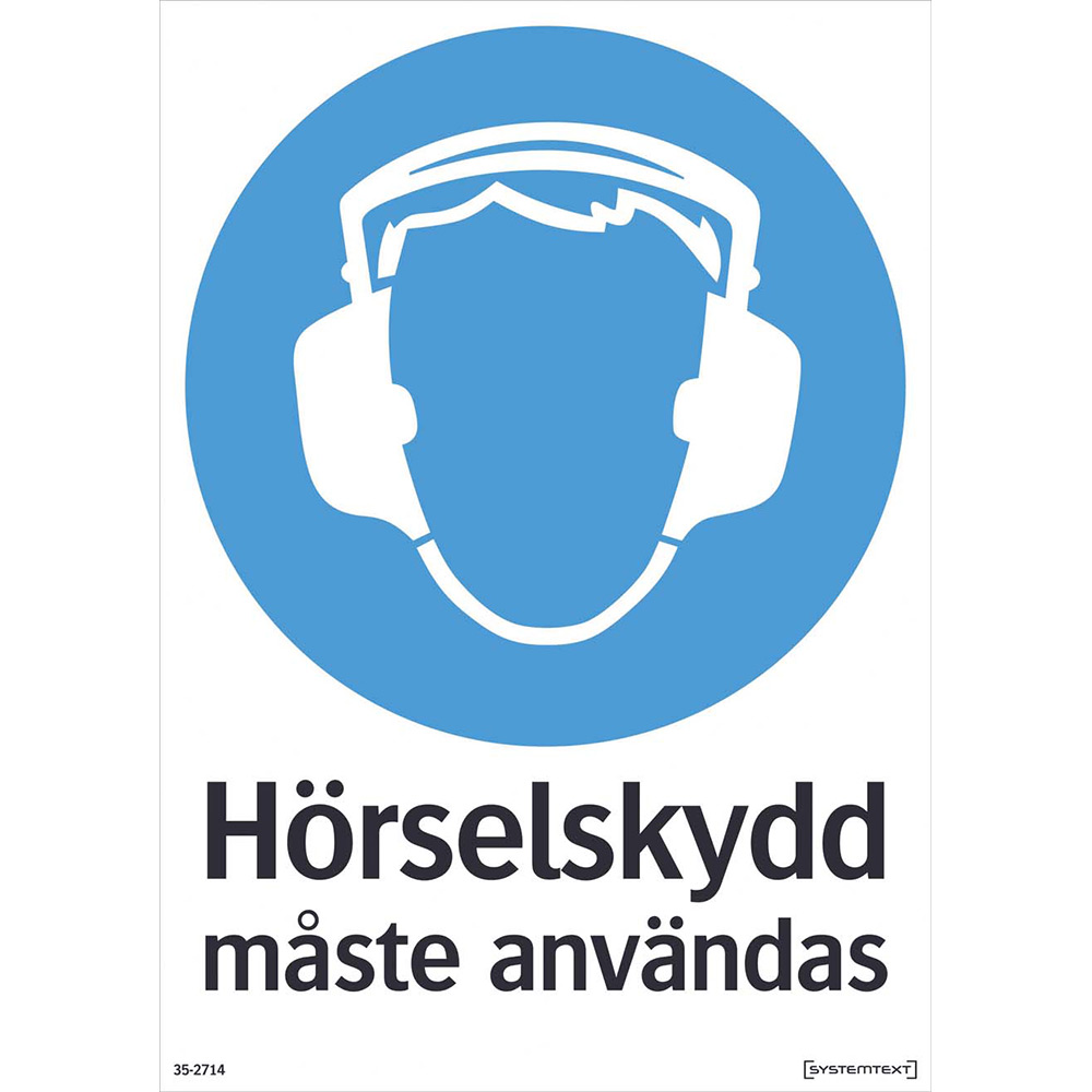 Skylt Systemtext Hörselskydd 210x297 mm Plast