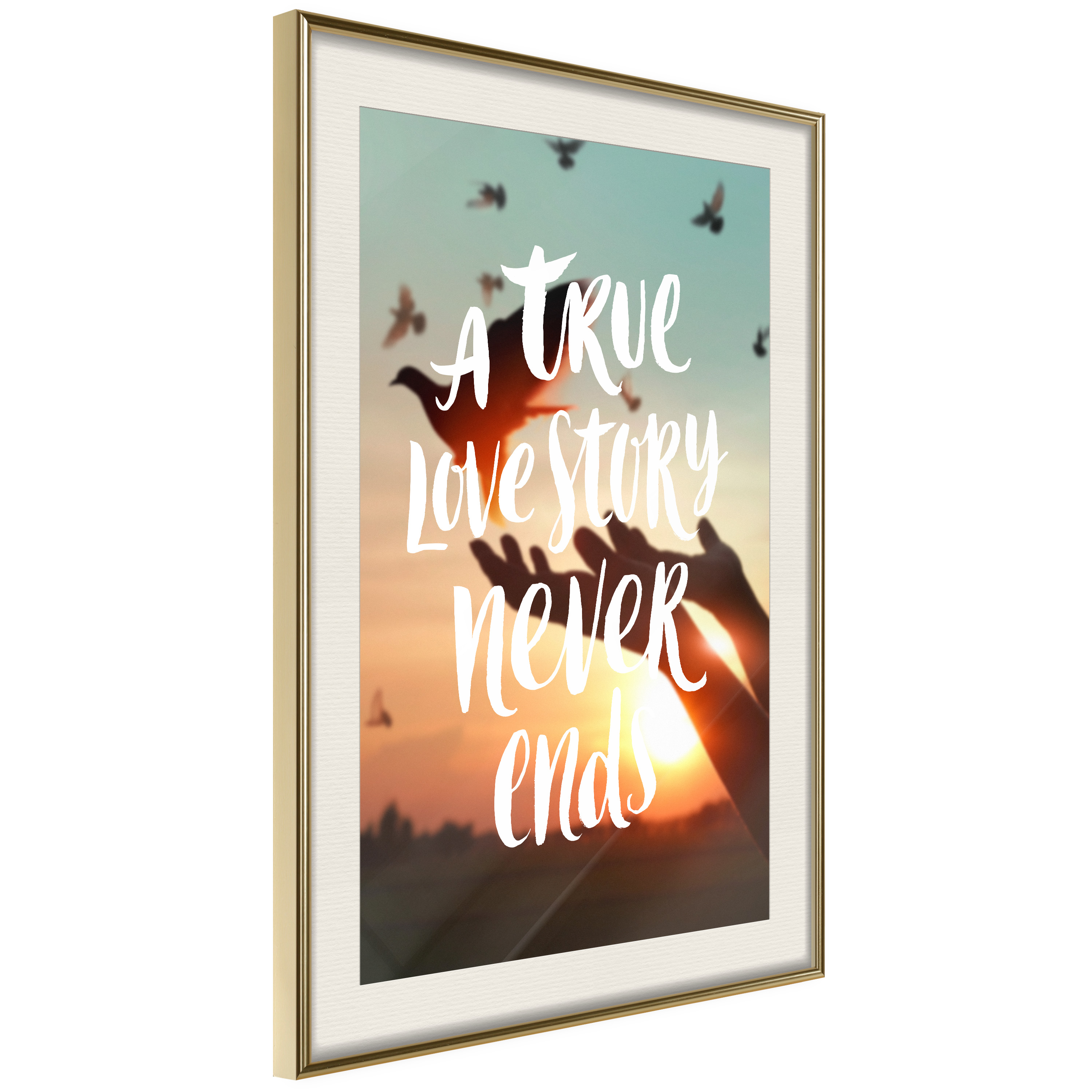 Affisch - A True Love Story Never Ends [Poster] 30x45 Guld ram med passepartout, 30x45 cm