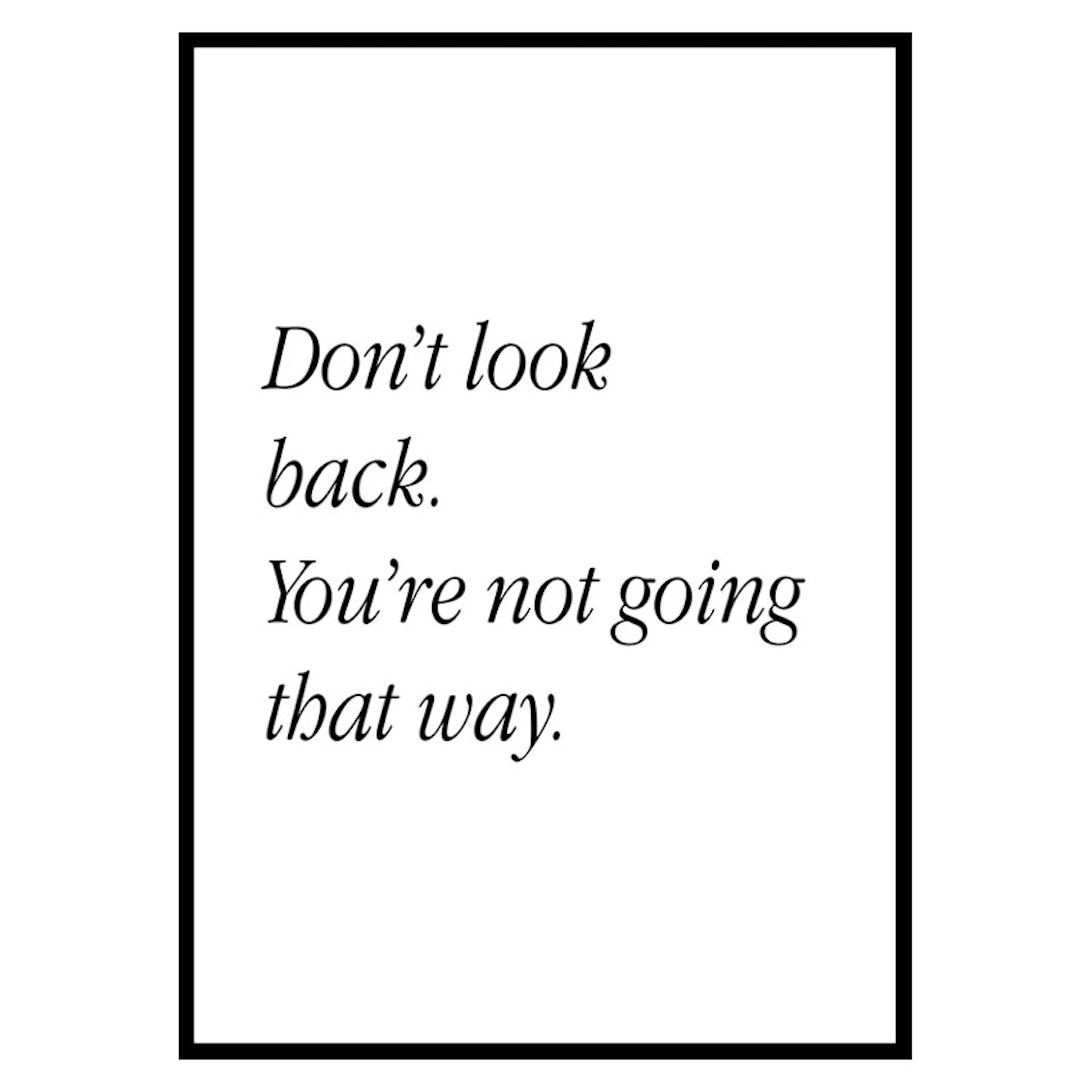 Poster Gallerix Don't Look Back