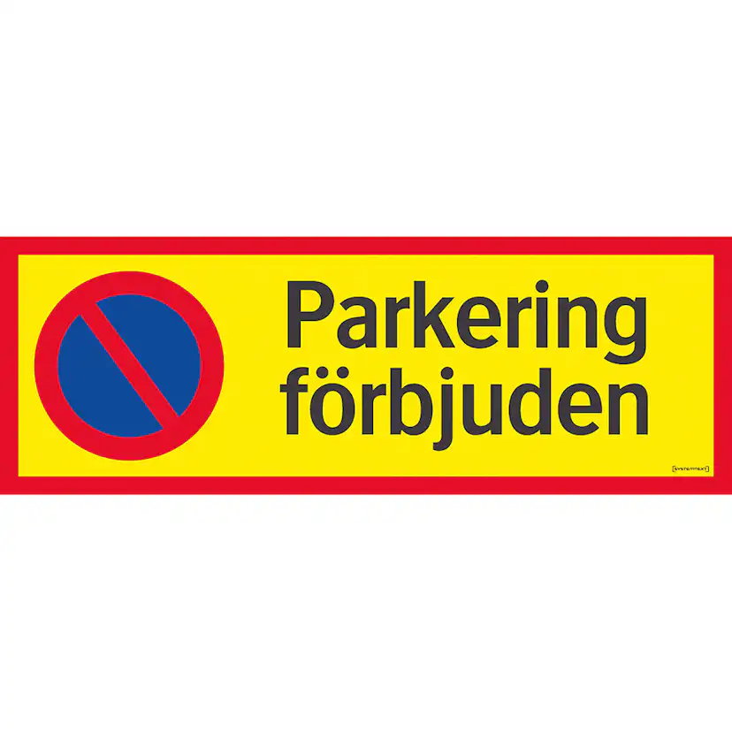 Skylt Systemtext Parkering Förbjuden 594x210 mm Aluminium