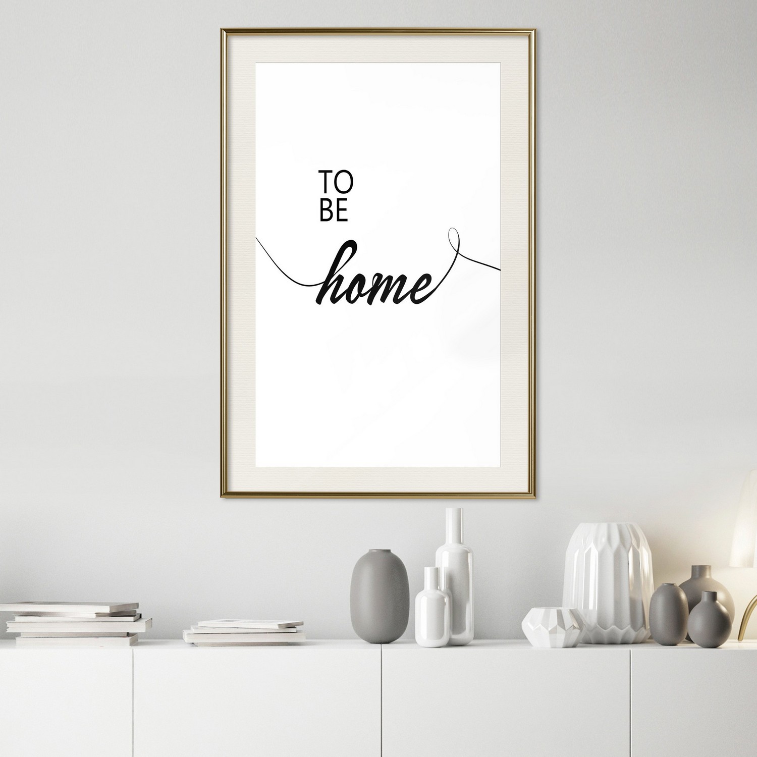 Poster Artgeist Affisch To Be Home