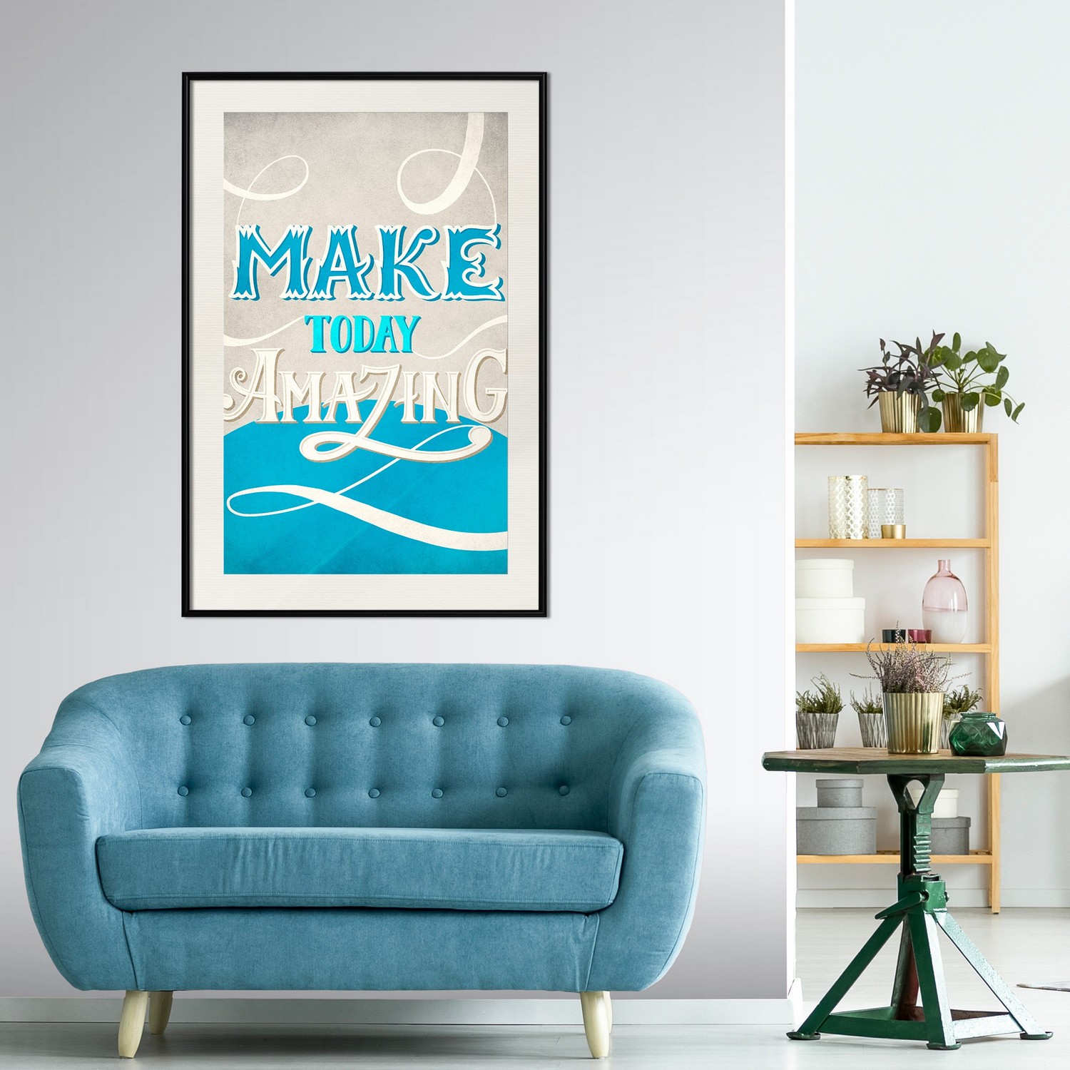Affisch - Make Today Amazing [Poster] 30x45 Svart ram med passepartout, 30x45 cm