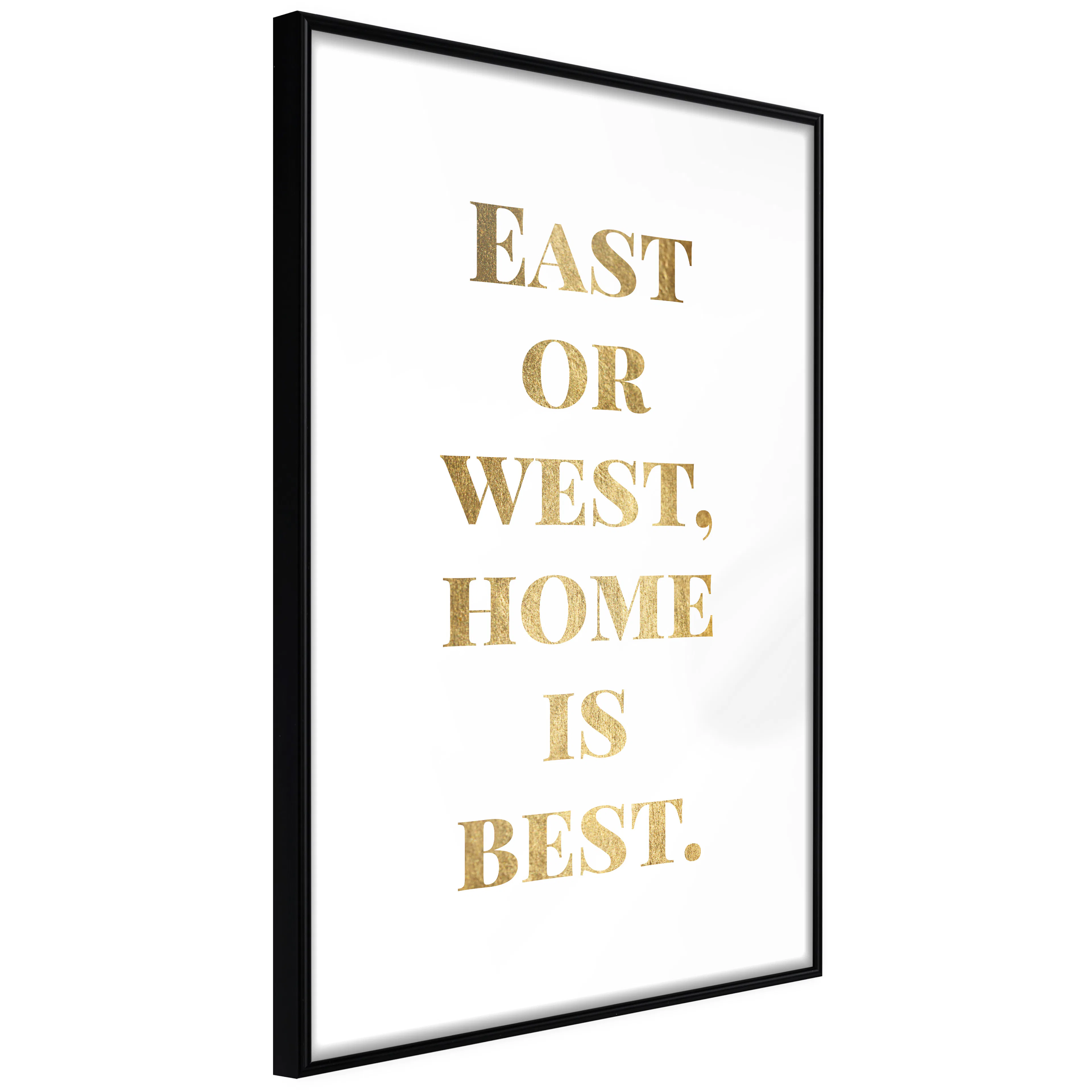 Affisch - Gold Home Is Best [Poster] 40x60 Svart ram, 40x60 cm
