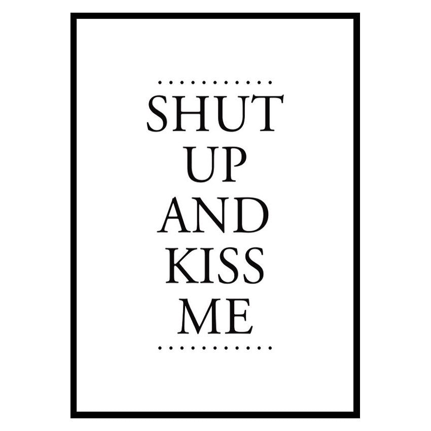 Poster Gallerix Shut Up