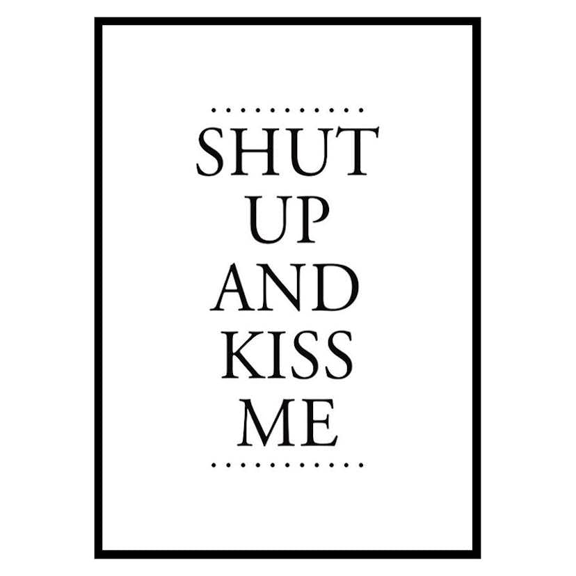 Poster Gallerix Shut Up