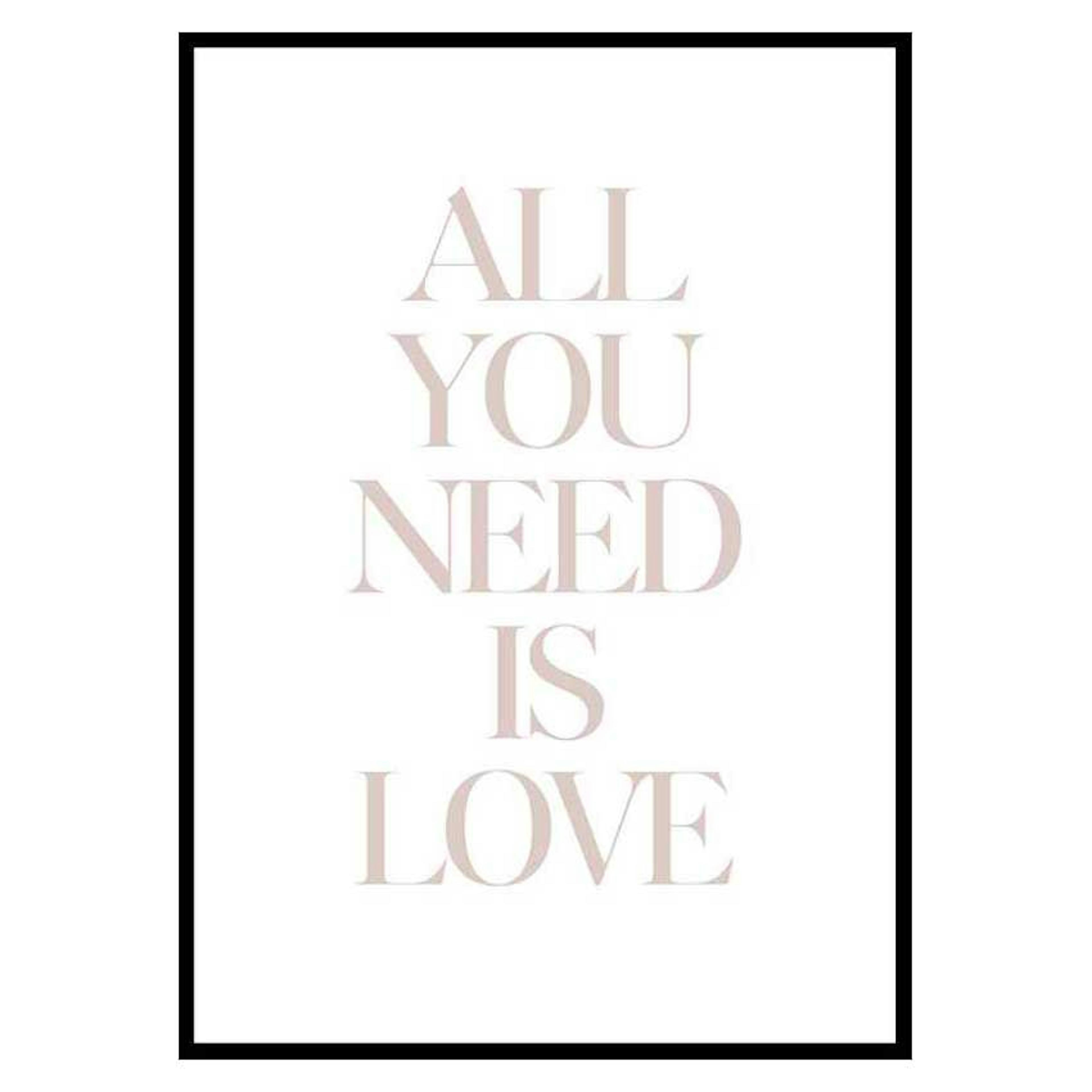 Poster Gallerix All You Need Is Love
