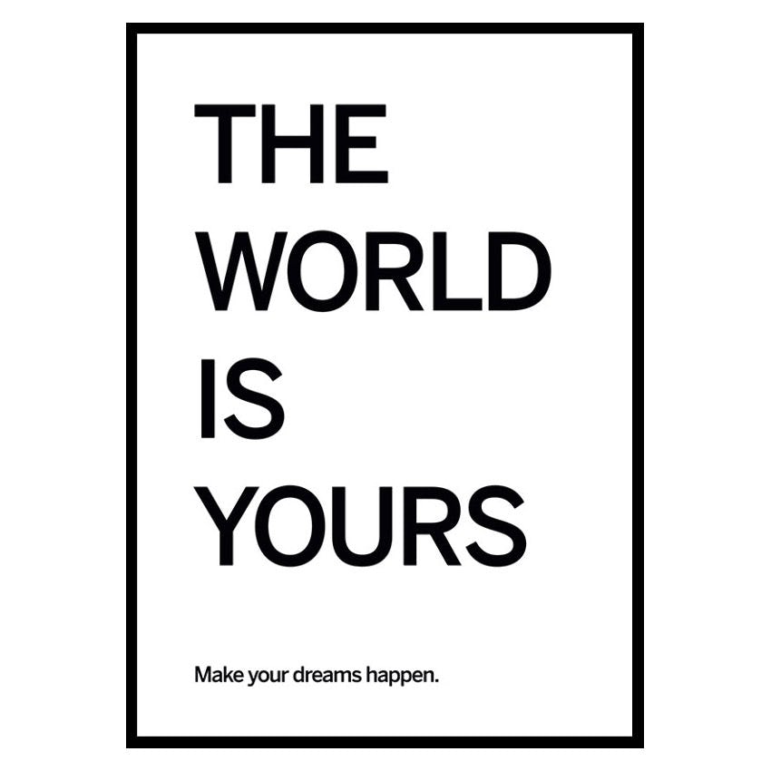 Poster Gallerix World Is Yours