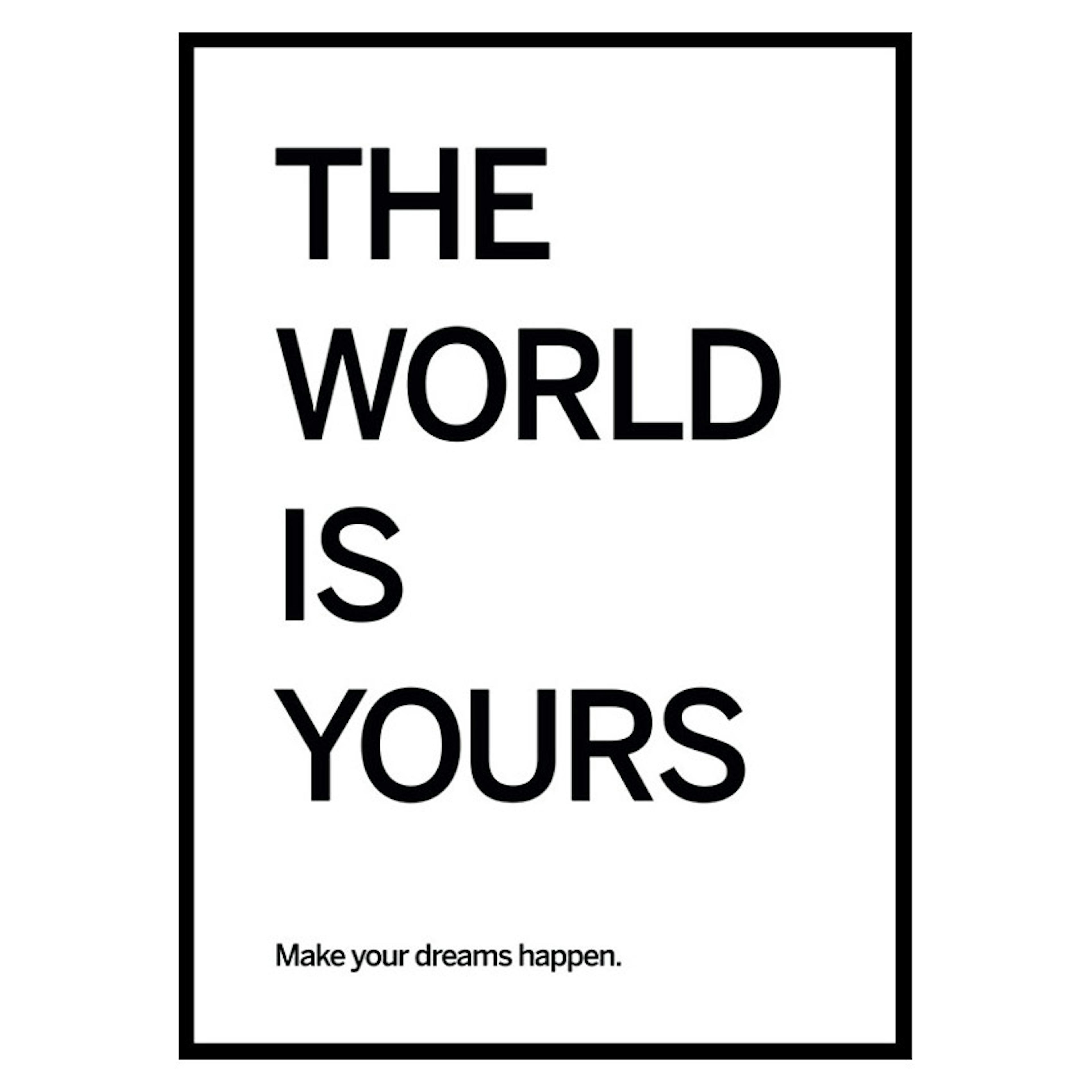 Poster Gallerix World Is Yours