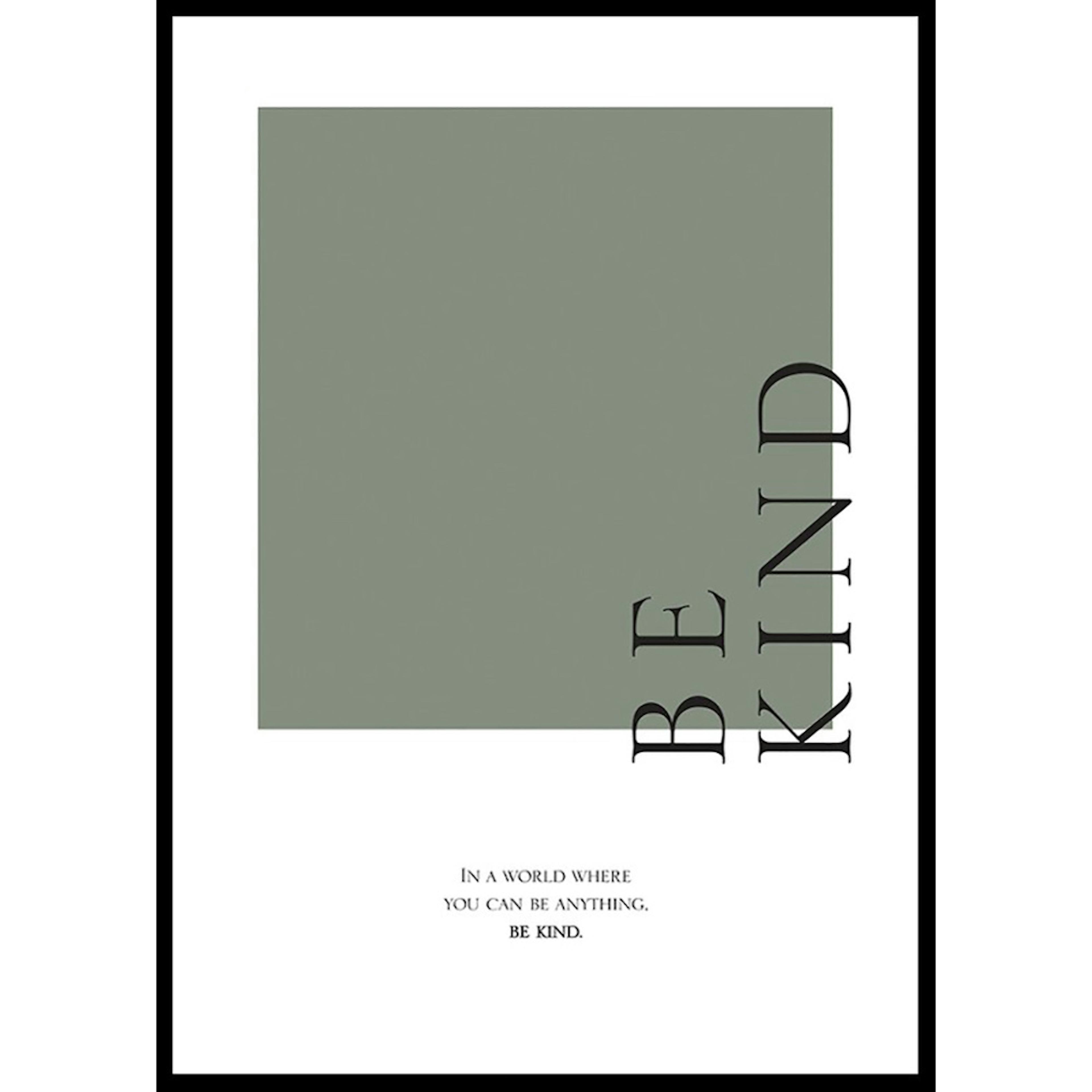 Poster Gallerix Be Kind