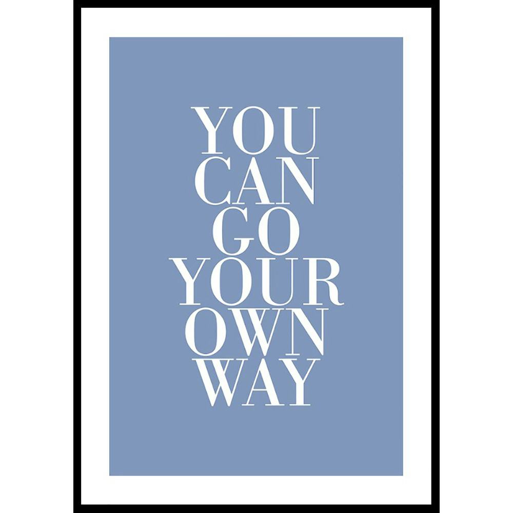 Poster Gallerix Your Own Way