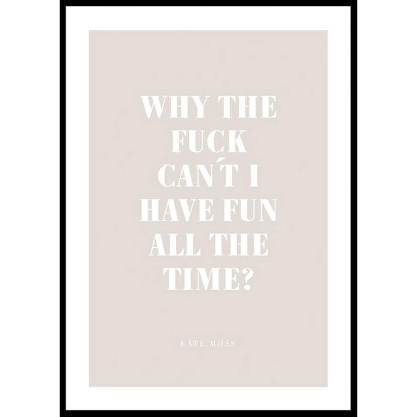 Poster Gallerix Fun All The Time