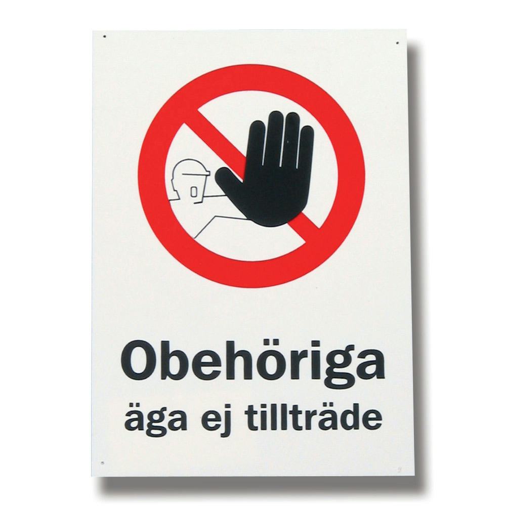 Skylt Willab Obehöriga Äga Ej Tillträde