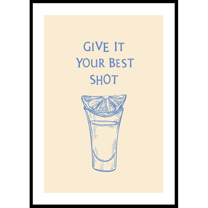 Poster Gallerix Give It Your Best Shot