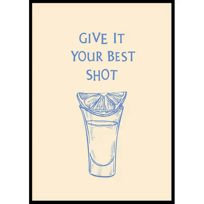 Poster Gallerix Give It Your Best Shot