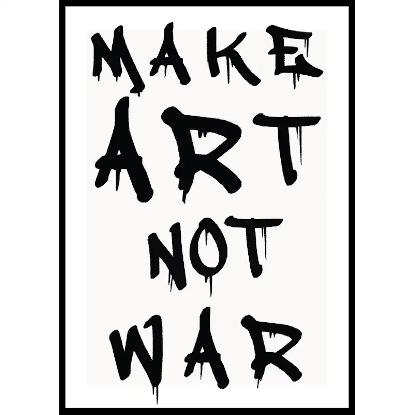 Poster Gallerix Make Art Not War
