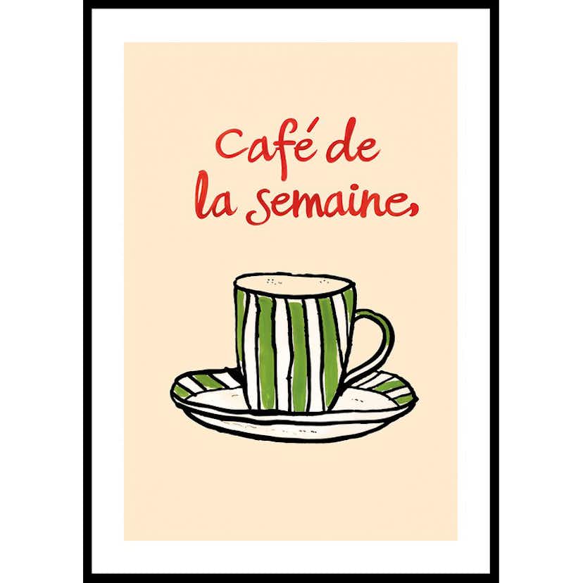 Poster Gallerix Café De La Semaine