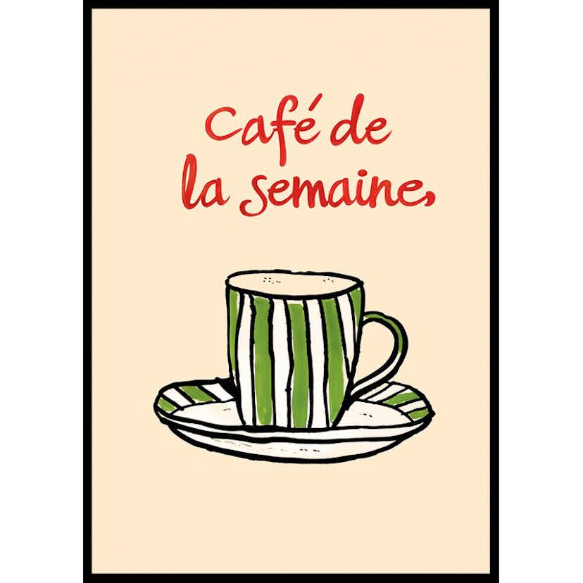Poster Gallerix Café De La Semaine