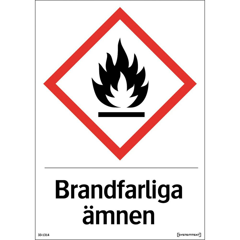 Skylt Systemtext Brandfarliga Ämnen 210x297 mm Plast