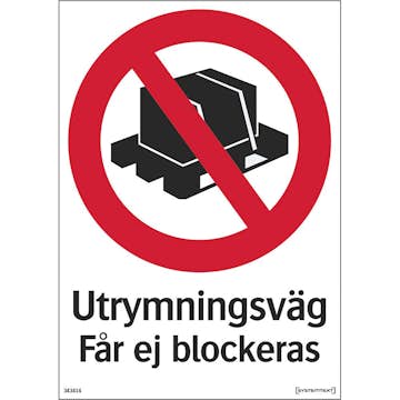 Skylt Systemtext Utrymningsväg Får Ej Blockeras 210x297 mm