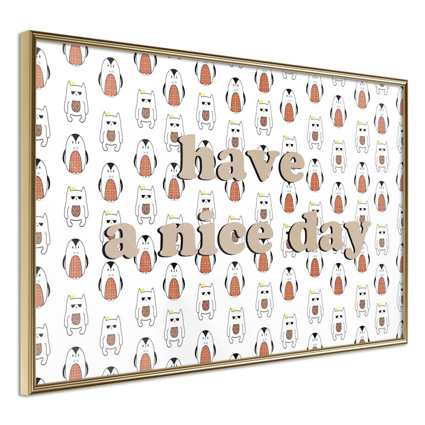 Poster Artgeist Affisch Have a Nice Day