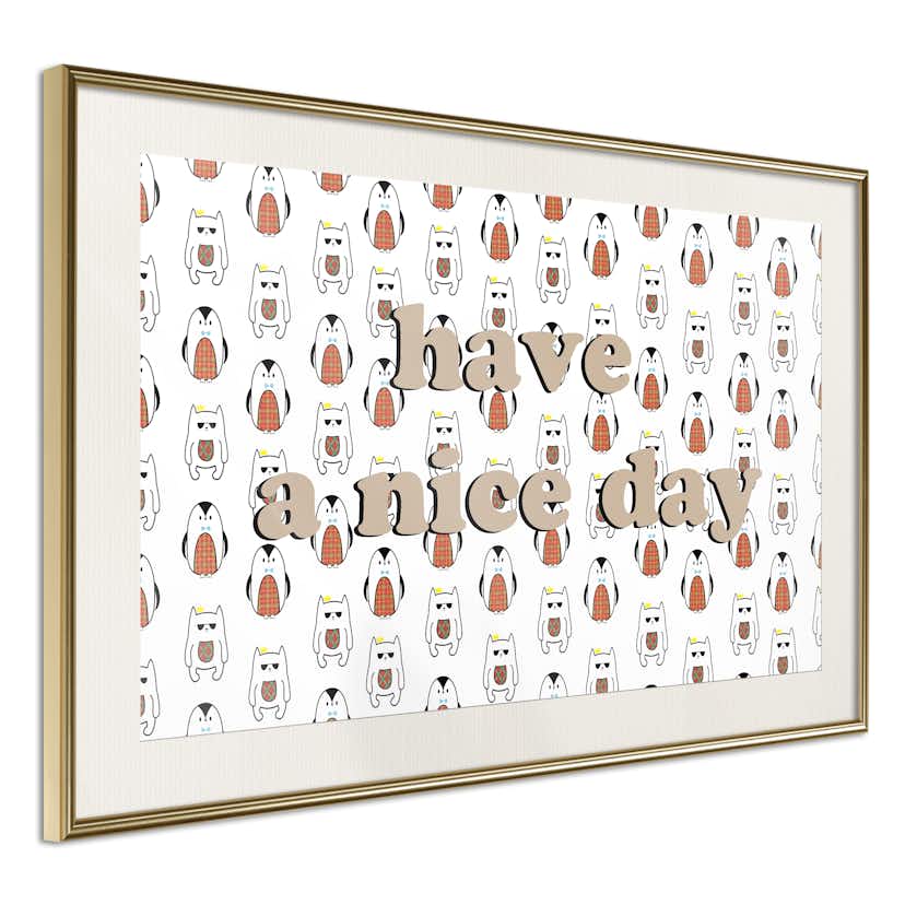 Poster Artgeist Affisch Have a Nice Day