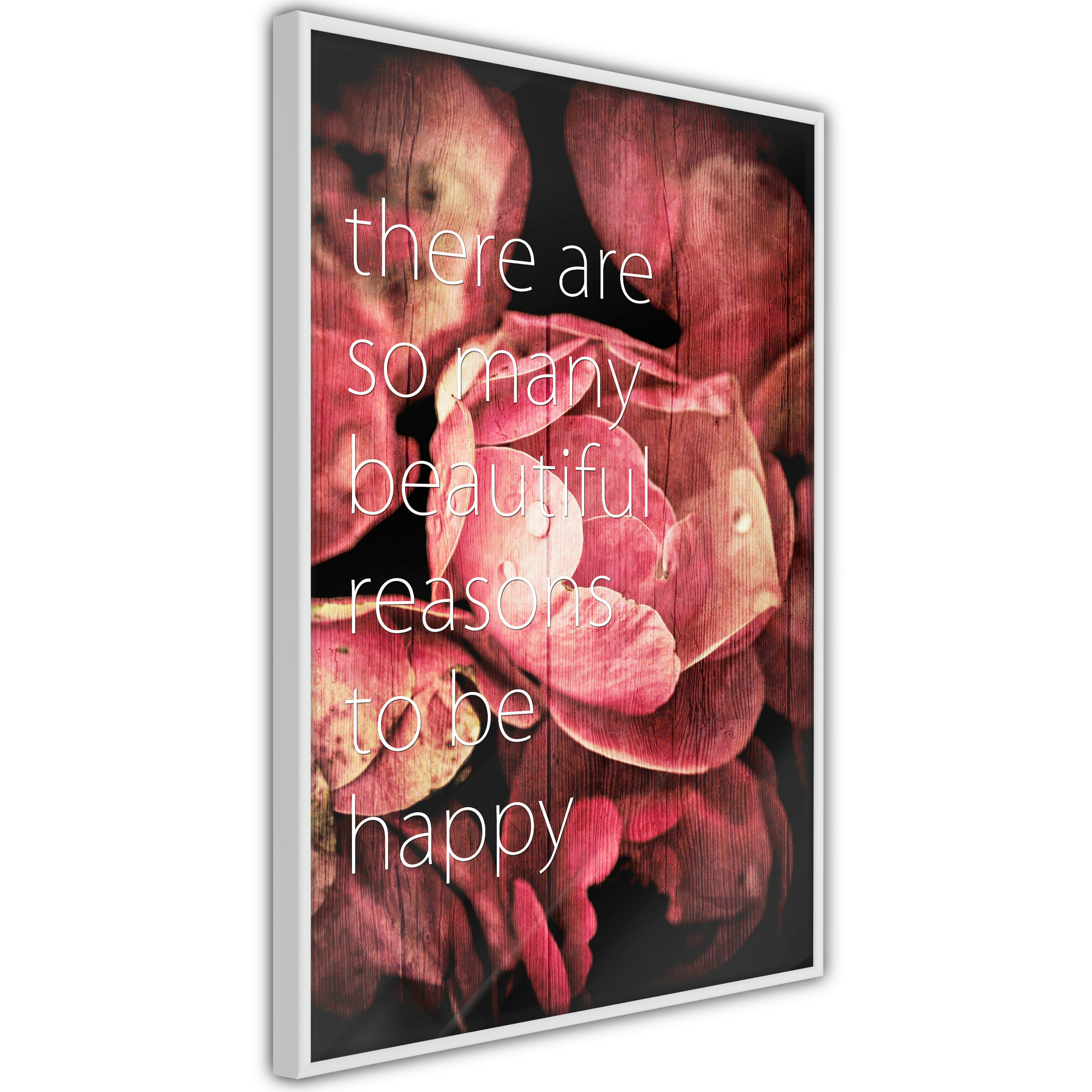 Poster Artgeist Affisch There Are so Many Beautiful Reasons to Be Happy