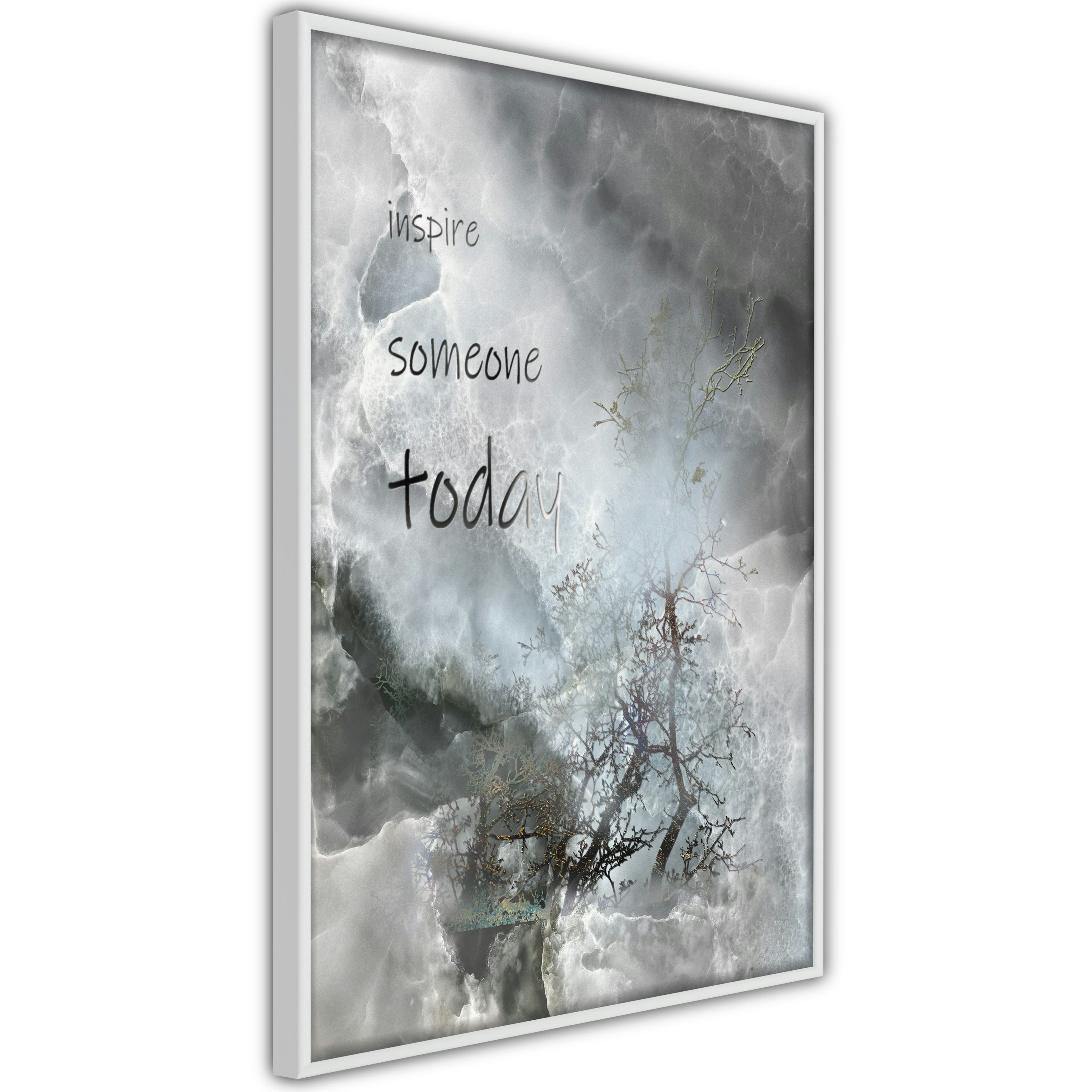 Poster Artgeist Affisch Inspire Someone Today